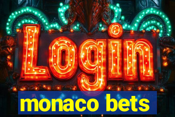 monaco bets